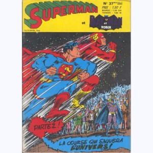 Superman et Bat-Man et Robin : n° 37, S et Flash : La course qui sauvera l'univers !