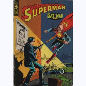 Superman Géant : n° 1, Kent contre Super-Luthor