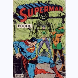 Superman (Poche) : n° 14, L'ennemi mortel de Superman !