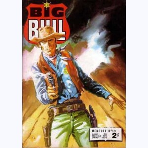 Big Bull : n° 19, La preuve