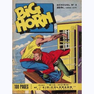 Big Horn : n° 8, (L'aventure du Delta Queen 1)
