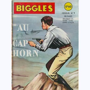 Biggles : n° 1, Biggles au cap horn 1/2