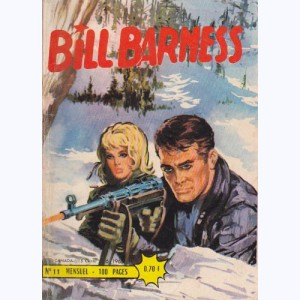 Bill Barness : n° 11, Héros ou traître