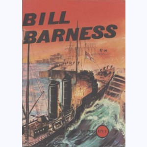 Bill Barness : n° 19, L'or et l'acier !