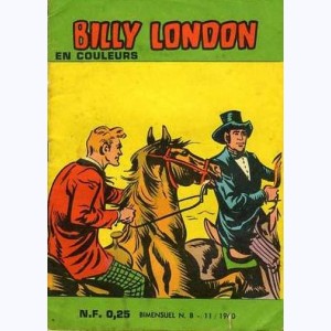 Billy London : n° 8, La mine abandonnée