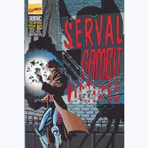 Top BD : n° 43, Serval & Gambit Victimes