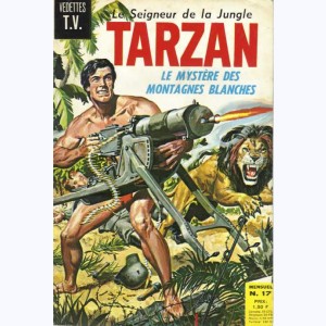 Tarzan : n° 17, Le mystère des Montagnes Blanches