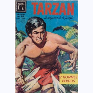 Tarzan : n° 25, 2 hommes perdus