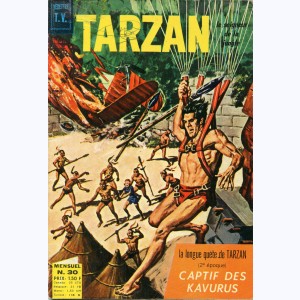 Tarzan : n° 30, La longue quête de Tarzan 2 Captif des ...