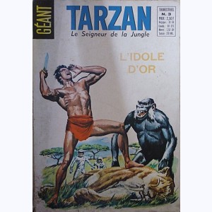 Tarzan (Géant) : n° 3, L'idole d'or & La petite guerre du Kalahari