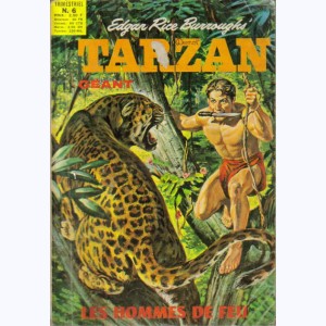 Tarzan (Géant) : n° 6, Les hommes de feu & La guerre des marais