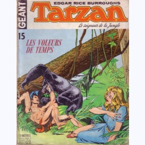 Tarzan (Géant) : n° 15, Les voleurs de temps