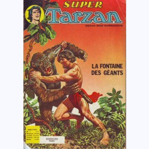 Tarzan (Super) : n° 1, La fontaine des géants