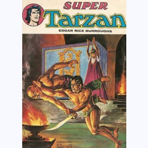 Tarzan (Super) : n° 10, Le gaz maléfique