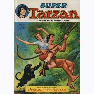 Tarzan (Super) : n° 12, L'enfance de T. & Les gorilles à la rescousse