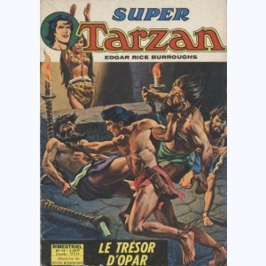 Tarzan (Super) : n° 14, Le trésor d'Opar : 1ère époque