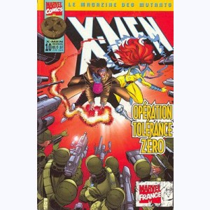 X-Men (Le Magazine des Mutants) : n° 10, Opération Tolérance Zéro