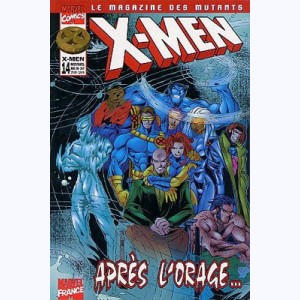 X-Men (Le Magazine des Mutants) : n° 14, Après l'orage
