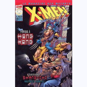 X-Men (Le Magazine des Mutants) : n° 19, Panique à Hong-Kong