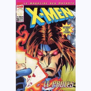 X-Men (Le Magazine des Mutants) : n° 26, Le procès