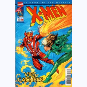X-Men (Le Magazine des Mutants) : n° 46, Vies cachées 1