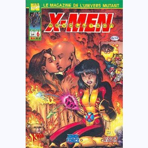 X-Men Revolution : n° 6, La mort en face (1)