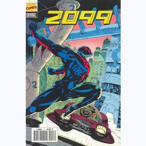 2099 : n° 8, Spider-Man 2099 : Home, sweet home