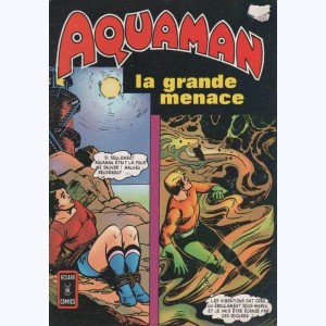 Aquaman (2ème Série) : n° 3, La grande menace