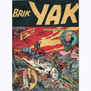 Brik Yak : n° 37, Le petit roi : Fuite avec Katia