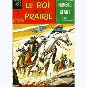 Le Roi de la Prairie : n° 7, Lone Ranger : La vallée du cheval sauvage