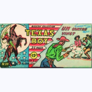 Texas Boy : n° 20, Un contre vingt