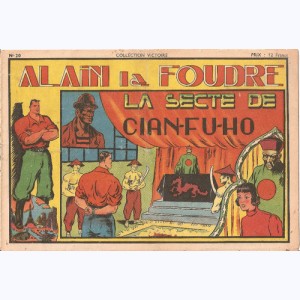 Collection Victoire (2ème Série) : n° 20, Alain la Foudre : La secte de Cian-Fu-Ho