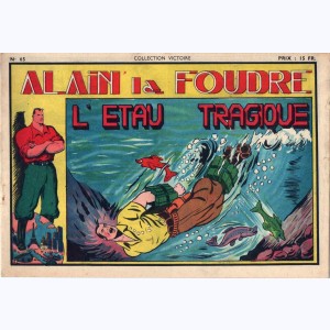 Collection Victoire (2ème Série) : n° 65, Alain la Foudre : L'étau tragique
