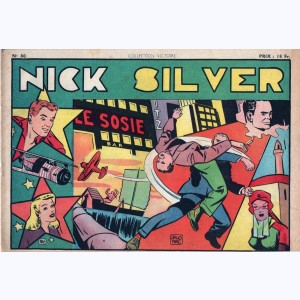 Collection Victoire (2ème Série) : n° 80, Nick Silver : Le sosie