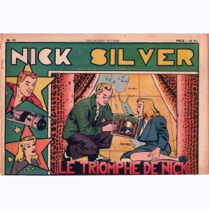 Collection Victoire (2ème Série) : n° 91, Nick Silver : Le triomphe de Nick