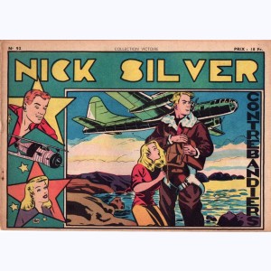 Collection Victoire (2ème Série) : n° 93, Nick Silver : Contrebandiers
