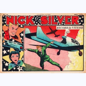 Collection Victoire (2ème Série) : n° 115, Nick Silver : Record de vitesse