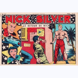 Collection Victoire (2ème Série) : n° 117, Nick Silver : Le retour de Nick