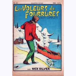 Collection Victoire (2ème Série) : n° 129, Nick Silver : Les voleurs de fourrures