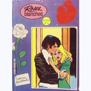 Roses Blanches (Album) : n° 4, Recueil 4 (S11, S12, 236)