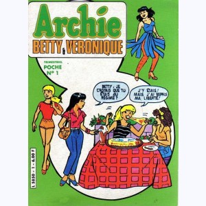 Archie, Betty et Véronique : n° 1, Le trouble-fête