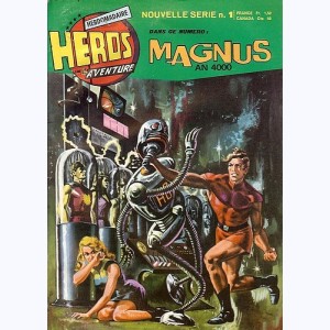 Héros de l'Aventure (2ème Série) : n° 1, Magnus An 4000 : Contre les robots