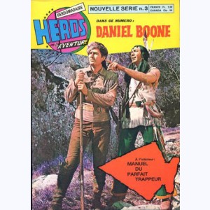 Héros de l'Aventure (2ème Série) : n° 3, Daniel Boone : Les fusils cachés