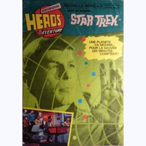 Héros de l'Aventure (2ème Série) : n° 10, Star Trek : L'invasion des constructeurs...