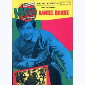 Héros de l'Aventure (2ème Série) : n° 11, Daniel Boone : Les terrains de chasse ...