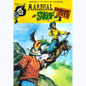Marshal le Shérif de Dodge City : n° 5, L'attaque du train
