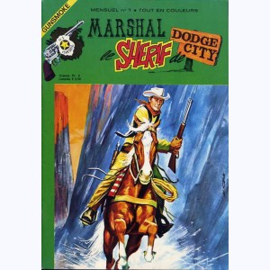 Marshal le Shérif de Dodge City : n° 7, La paye a disparu