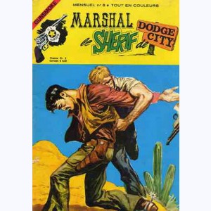 Marshal le Shérif de Dodge City : n° 8, Vengeance d'indien