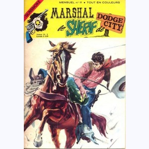 Marshal le Shérif de Dodge City : n° 11, Le docteur Hater