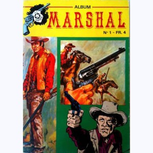 Marshal le Shérif de Dodge City (Album) : n° 1, Recueil 1 (01, 02, 03)